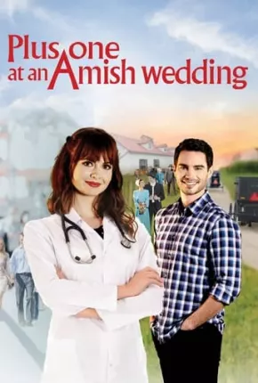 Plus One at an Amish Wedding - Legendado