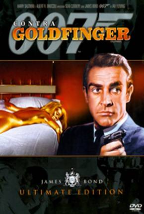 007 Contra Goldfinger / Goldfinger