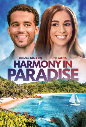 Harmony in Paradise - Legendado