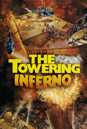 Inferno na Torre / The Towering Inferno