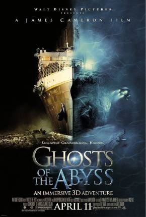 Fantasmas do Abismo / Ghosts of the Abyss