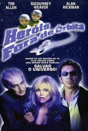 Heróis Fora de Órbita / Galaxy Quest