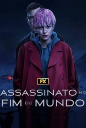 Assassinato no Fim do Mundo - 1ª Temporada Legendada