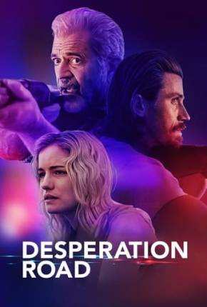 Desperation Road - Legendado