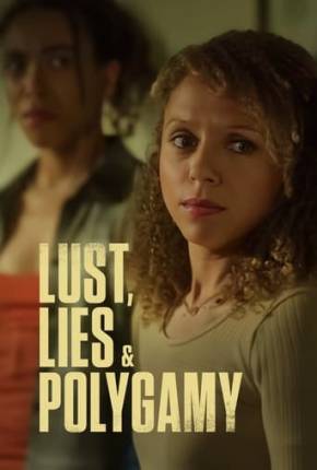 Lust, Lies, and Polygamy - Legendado