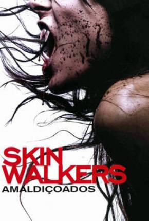 Skinwalkers - Amaldiçoados