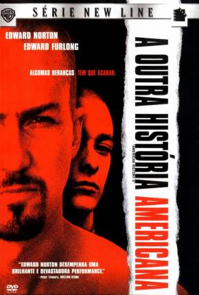 A Outra História Americana - American History X