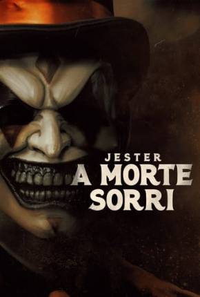 Jester - A Morte Sorri