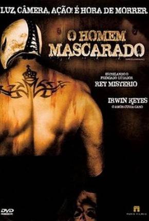 O Homem Mascarado / El Mascarado Massacre