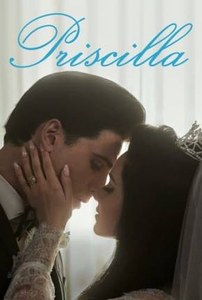 Priscilla - Legendado