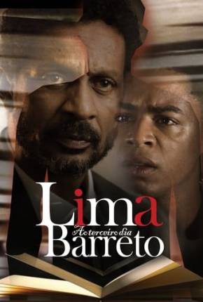 Lima Barreto - Ao Terceiro Dia