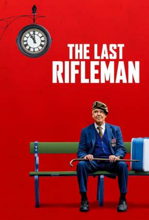 The Last Rifleman - Legendado e Dublado Não Oficial