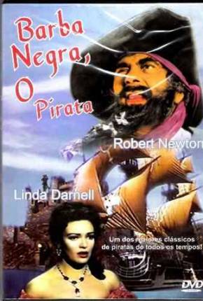 Barba Negra, o Pirata - Blackbeard the Pirate