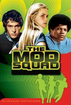 Mod Squad - 1ª Temporada 1080P