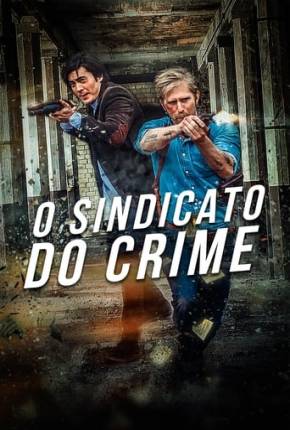 O Sindicato do Crime - The Mongolian Connection