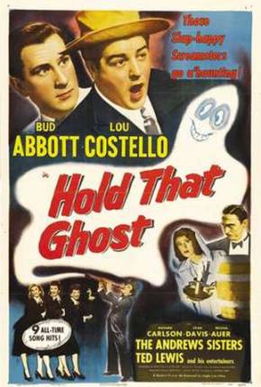 Abbott e Costello - Agarra-me Esse Fantasma / Hold That Ghost