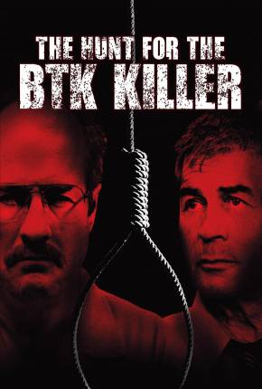 Caçada ao Assassino BTK / The Hunt for the BTK Killer