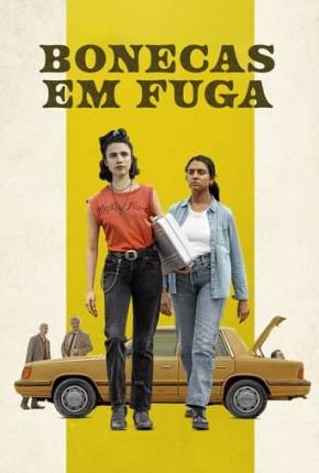 Garotas em Fuga - Dublado Não Oficial