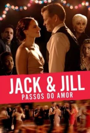 Jack Jill - Nos Passos do Amor