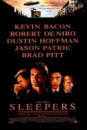 Sleepers - A Vingança Adormecida / Sleepers