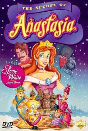 Anastasia - A Princesa Esquecida / The Secret of Anastasia