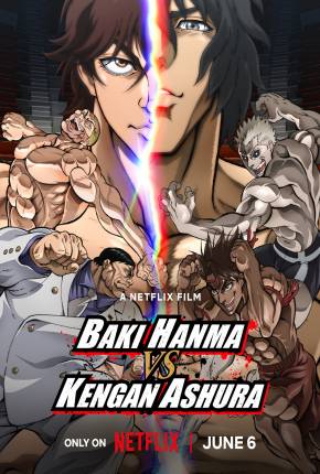 Baki Hanma x Kengan Ashura