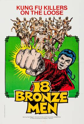 18 Homens de Bronze / Shao Lin Si shi ba tong ren