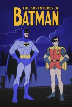 As Aventuras de Batman e Robin / The Adventures of Batman