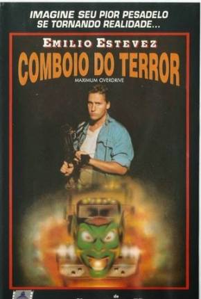 Comboio do Terror - Maximum Overdrive