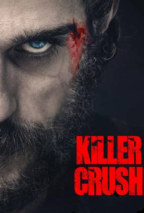 Killer Crush - Legendado e Dublado Não Oficial