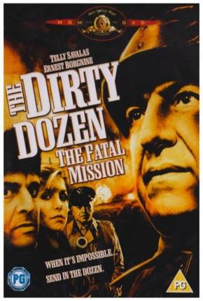 Os Doze Condenados - Missão Fatal / The Dirty Dozen: The Fatal Mission