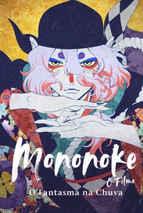 Mononoke - O Filme - O Fantasma na Chuva